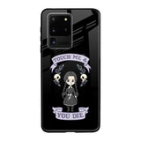 Touch Me & You Die Samsung Galaxy S20 Ultra Glass Back Cover Online