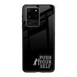 Push Your Self Samsung Galaxy S20 Ultra Glass Back Cover Online