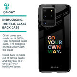 Go Your Own Way Glass Case for Samsung Galaxy S20 Ultra