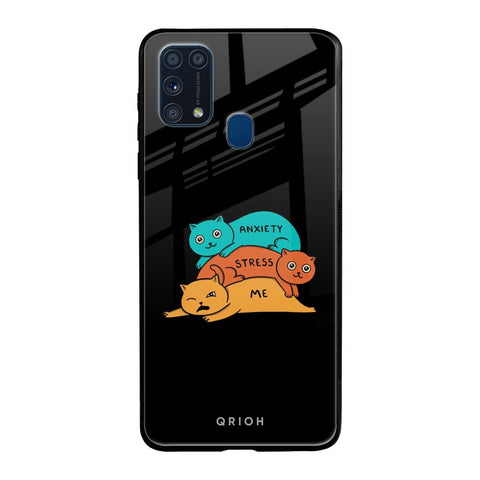 Anxiety Stress Samsung Galaxy M31 Glass Back Cover Online