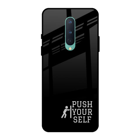 Push Your Self OnePlus 8 Glass Back Cover Online