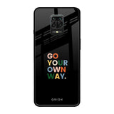 Go Your Own Way Redmi Note 9 Pro Max Glass Back Cover Online
