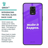 Make it Happen Glass Case for Xiaomi Redmi Note 9 Pro