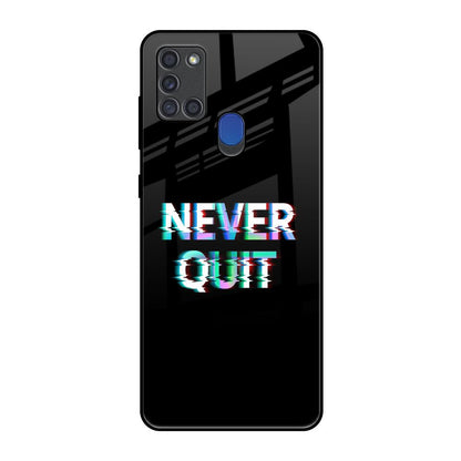 Never Quit Samsung A21s Glass Back Cover Online