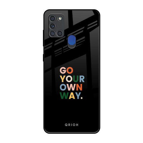 Go Your Own Way Samsung A21s Glass Back Cover Online
