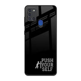 Push Your Self Samsung A21s Glass Back Cover Online