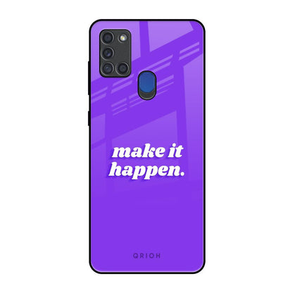 Make it Happen Samsung A21s Glass Back Cover Online