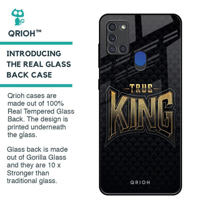 True King Glass Case for Samsung A21s