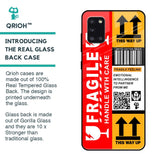 Handle With Care Glass Case for Samsung Galaxy A31