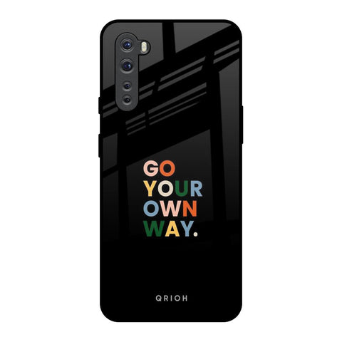 Go Your Own Way OnePlus Nord Glass Back Cover Online