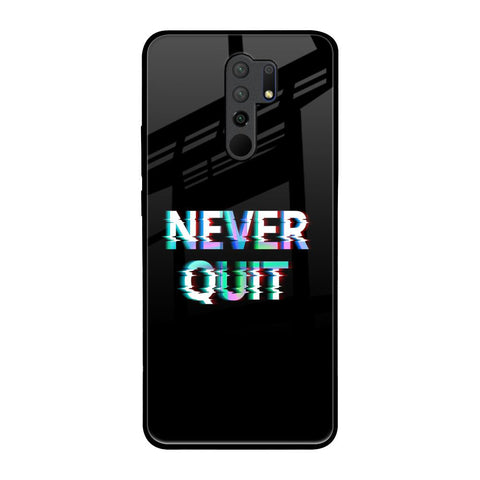 Never Quit Redmi 9 prime Glass Back Cover Online
