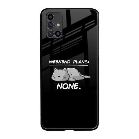 Weekend Plans Samsung Galaxy M31s Glass Back Cover Online