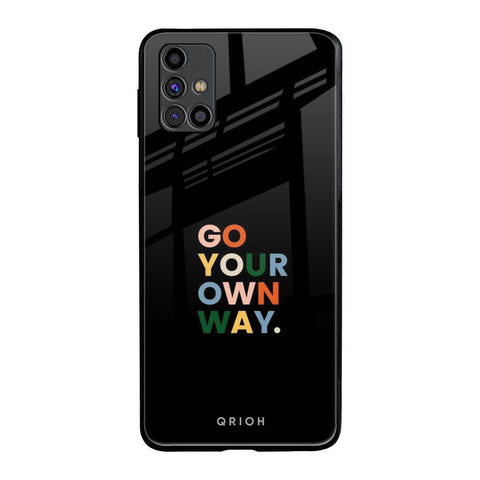 Go Your Own Way Samsung Galaxy M31s Glass Back Cover Online