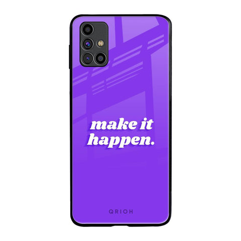 Make it Happen Samsung Galaxy M31s Glass Back Cover Online