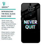 Never Quit Glass Case For Redmi Note 9