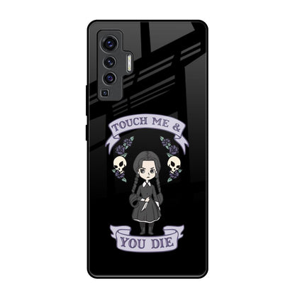 Touch Me & You Die Vivo X50 Glass Back Cover Online