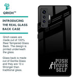 Push Your Self Glass Case for Vivo X50