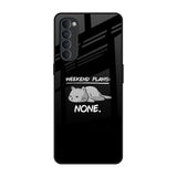 Weekend Plans Oppo Reno4 Pro Glass Back Cover Online