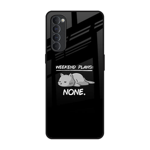 Weekend Plans Oppo Reno4 Pro Glass Back Cover Online