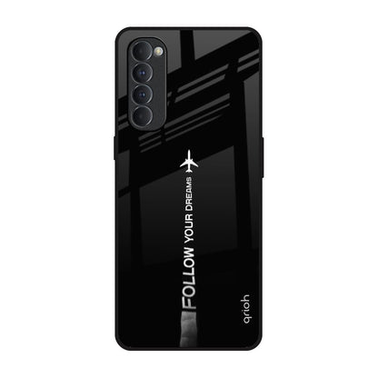 Follow Your Dreams Oppo Reno4 Pro Glass Back Cover Online