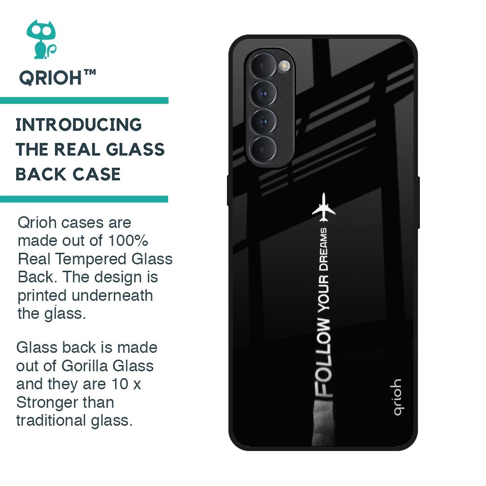 Follow Your Dreams Glass Case for Oppo Reno4 Pro