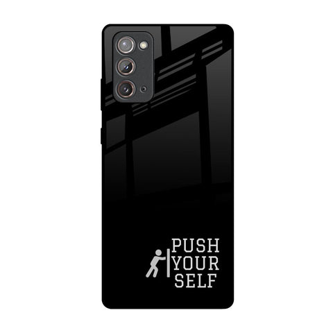 Push Your Self Samsung Galaxy Note 20 Glass Back Cover Online