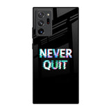 Never Quit Samsung Galaxy Note 20 Ultra Glass Back Cover Online