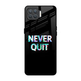 Never Quit Oppo F17 Pro Glass Back Cover Online