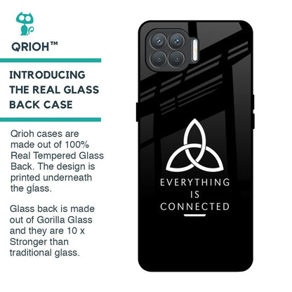 Everything Is Connected Glass Case for Oppo F17 Pro