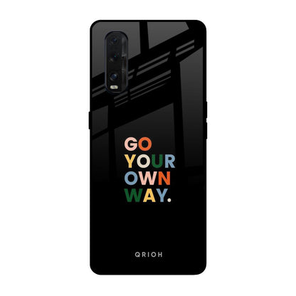 Go Your Own Way Oppo Find X2 Glass Back Cover Online