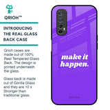 Make it Happen Glass Case for Realme Narzo 20 Pro