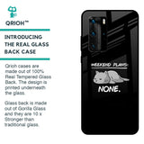 Weekend Plans Glass Case for Huawei P40 Pro