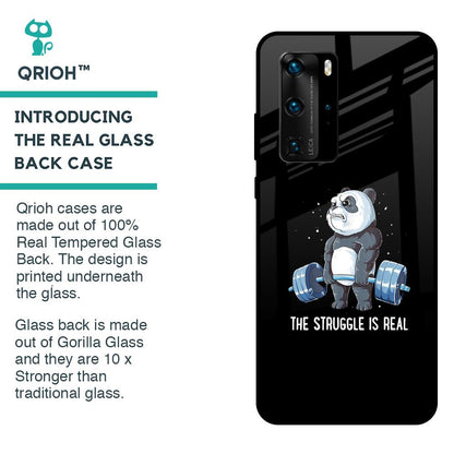 Real Struggle Glass Case for Huawei P40 Pro