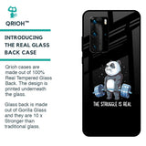 Real Struggle Glass Case for Huawei P40 Pro
