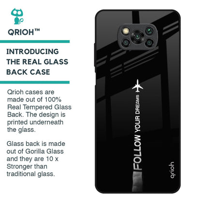 Follow Your Dreams Glass Case for Poco X3