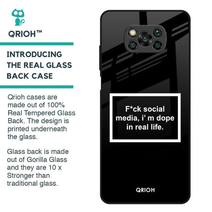 Dope In Life Glass Case for Poco X3