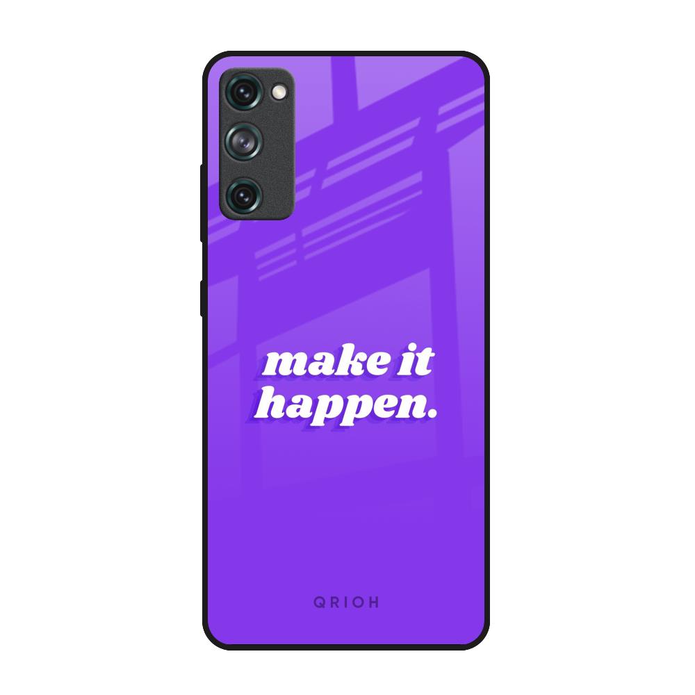 Make it Happen Samsung Galaxy S20 FE Glass Back Cover Online
