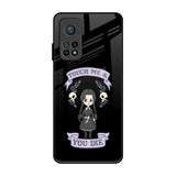 Touch Me & You Die Xiaomi Mi 10T Pro Glass Back Cover Online