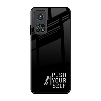 Push Your Self Xiaomi Mi 10T Pro Glass Back Cover Online