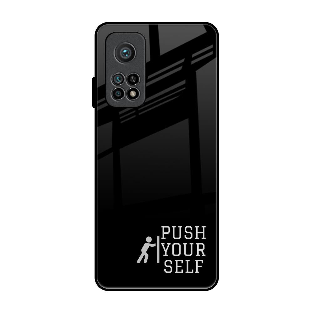 Push Your Self Xiaomi Mi 10T Glass Back Cover Online