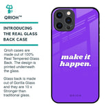 Make it Happen Glass Case for iPhone 12 Pro