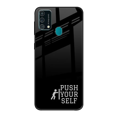 Push Your Self Samsung Galaxy F41 Glass Back Cover Online