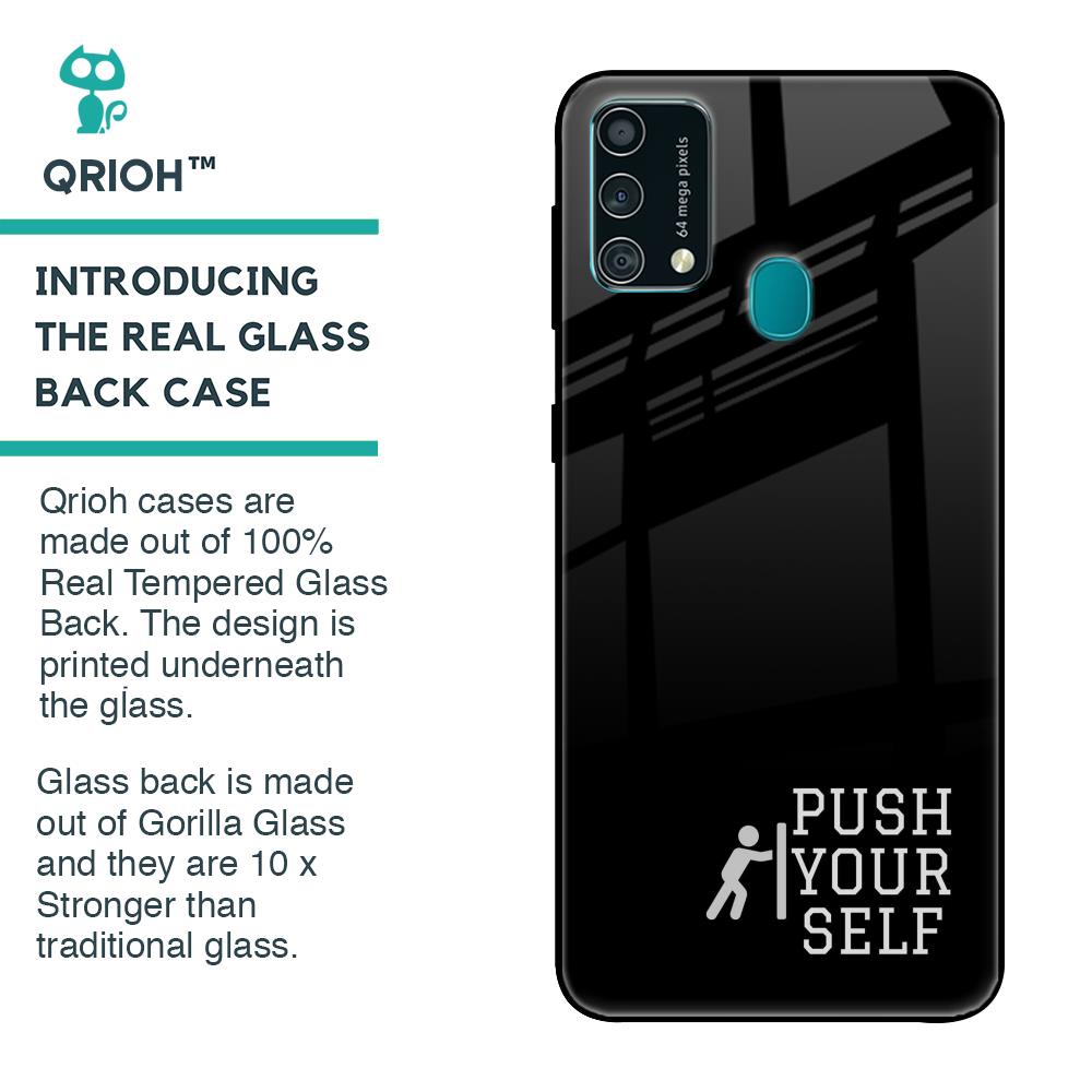 Push Your Self Glass Case for Samsung Galaxy F41