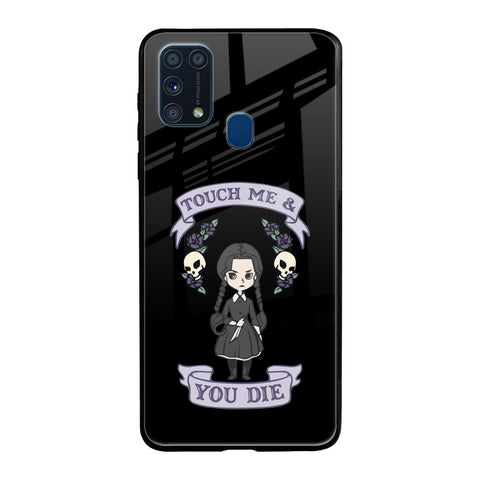 Touch Me & You Die Samsung Galaxy M31 Prime Glass Back Cover Online