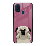 Funny Pug Face Samsung Galaxy M31 Prime Glass Back Cover Online