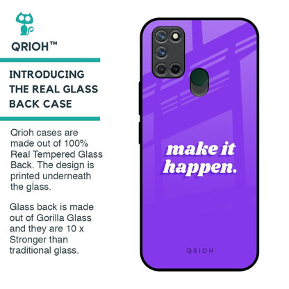Make it Happen Glass Case for Realme 7i