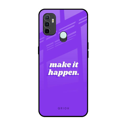 Make it Happen Oppo A33 Glass Back Cover Online