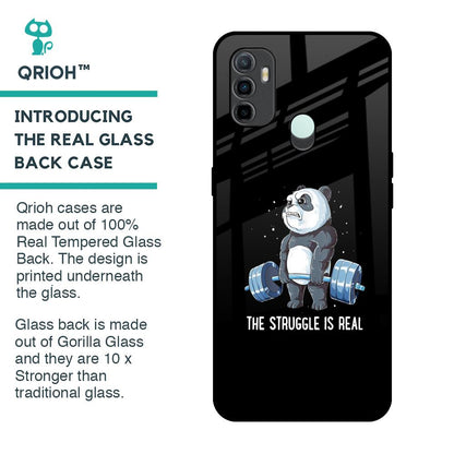 Real Struggle Glass Case for Oppo A33