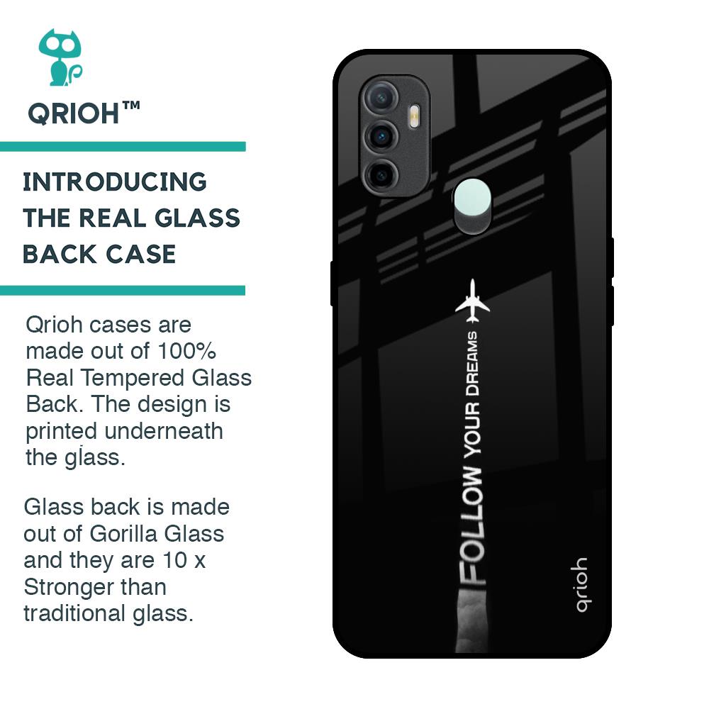 Follow Your Dreams Glass Case for Oppo A33