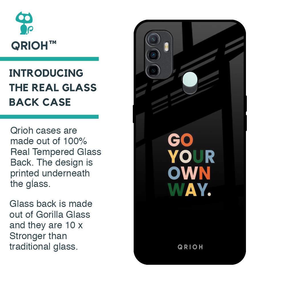 Go Your Own Way Glass Case for Oppo A33